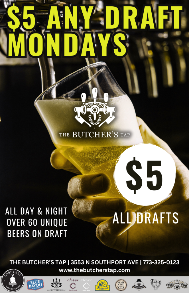 $5 Draft Mondays at The Butcher's Tap