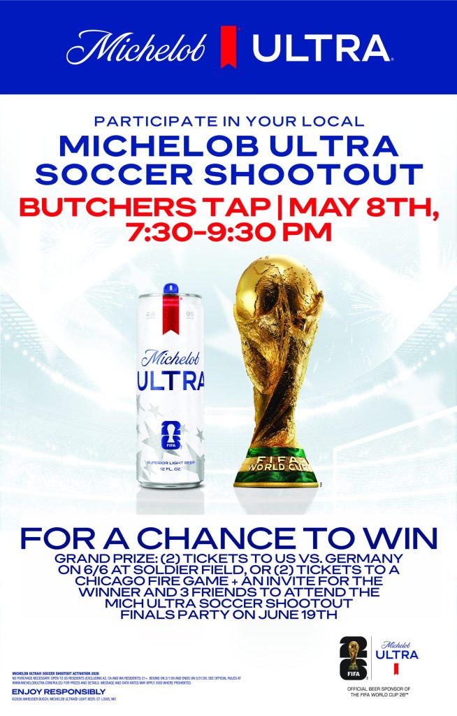 Michelob Ultra Soccer Shootout at The Butcher’s Tap – May 8th