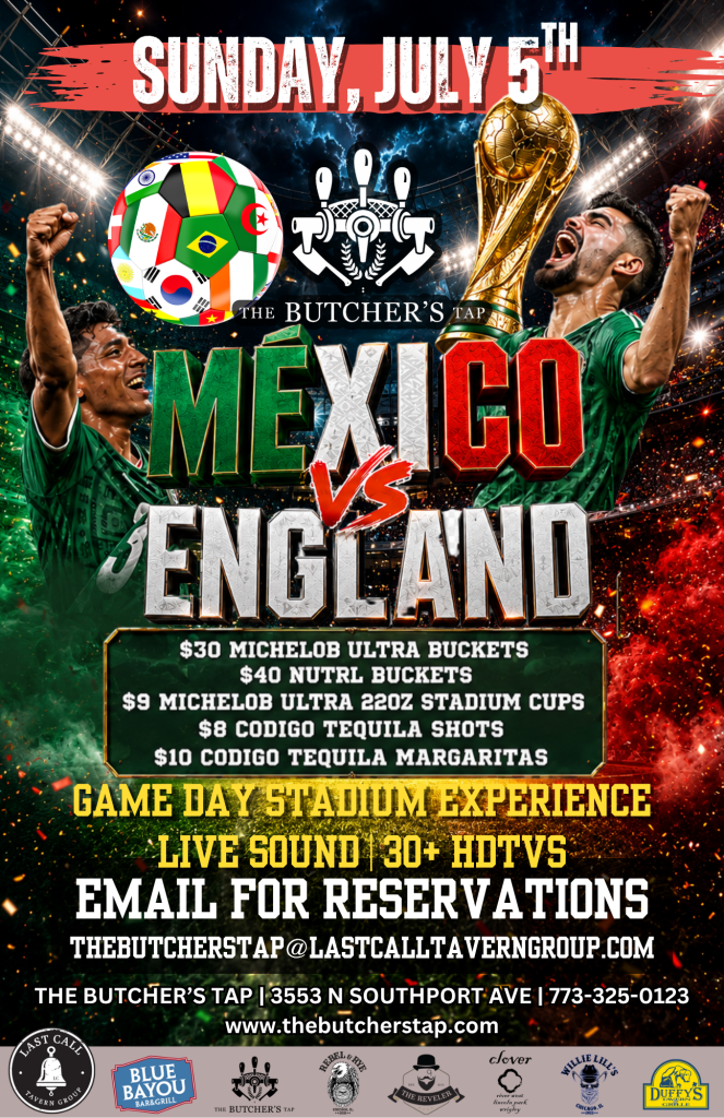 July 5, 2026 | Mexico vs England Watch Party | The Butcher’s Tap