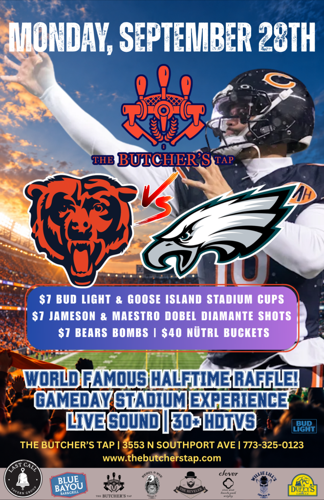 Monday, September 28th | Bears vs. Eagles | The Butcher’s Tap