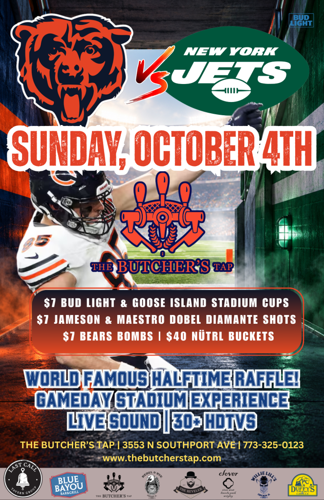 Sunday, October 4th | Bears vs. Jets | The Butcher’s Tap