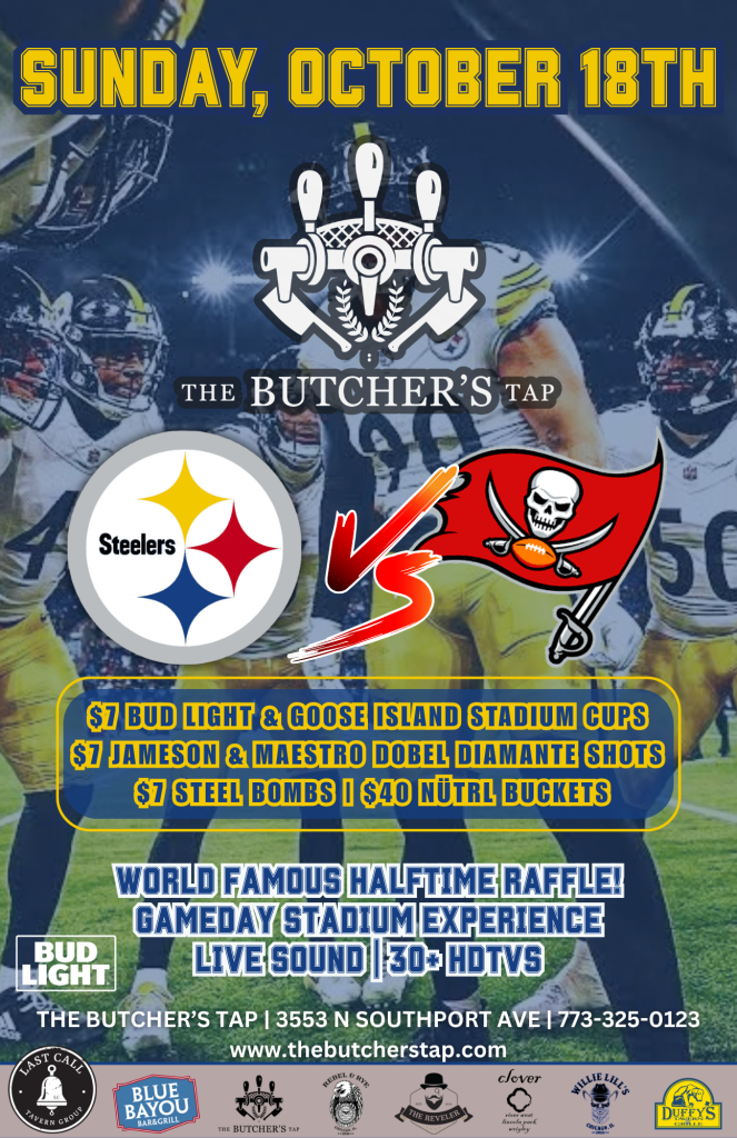 Sunday, October 18th | Steelers at Buccaneers | The Butcher’s Tap