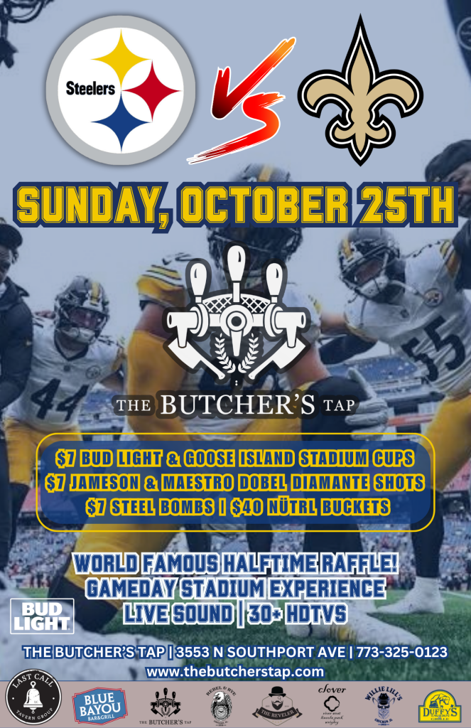 Sunday, October 25th | Steelers vs. Saints in Paris | The Butcher’s Tap