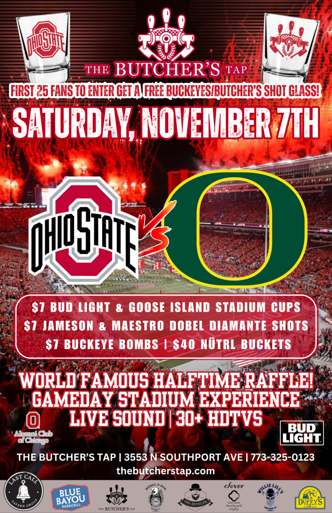 Saturday, November 7, 2026 | Ohio State vs. Oregon | The Butcher’s Tap